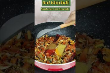 #shorts | Dal Khichdi Recipe| Healthy Food Recipe | Dhaba Style Dal Khichdi