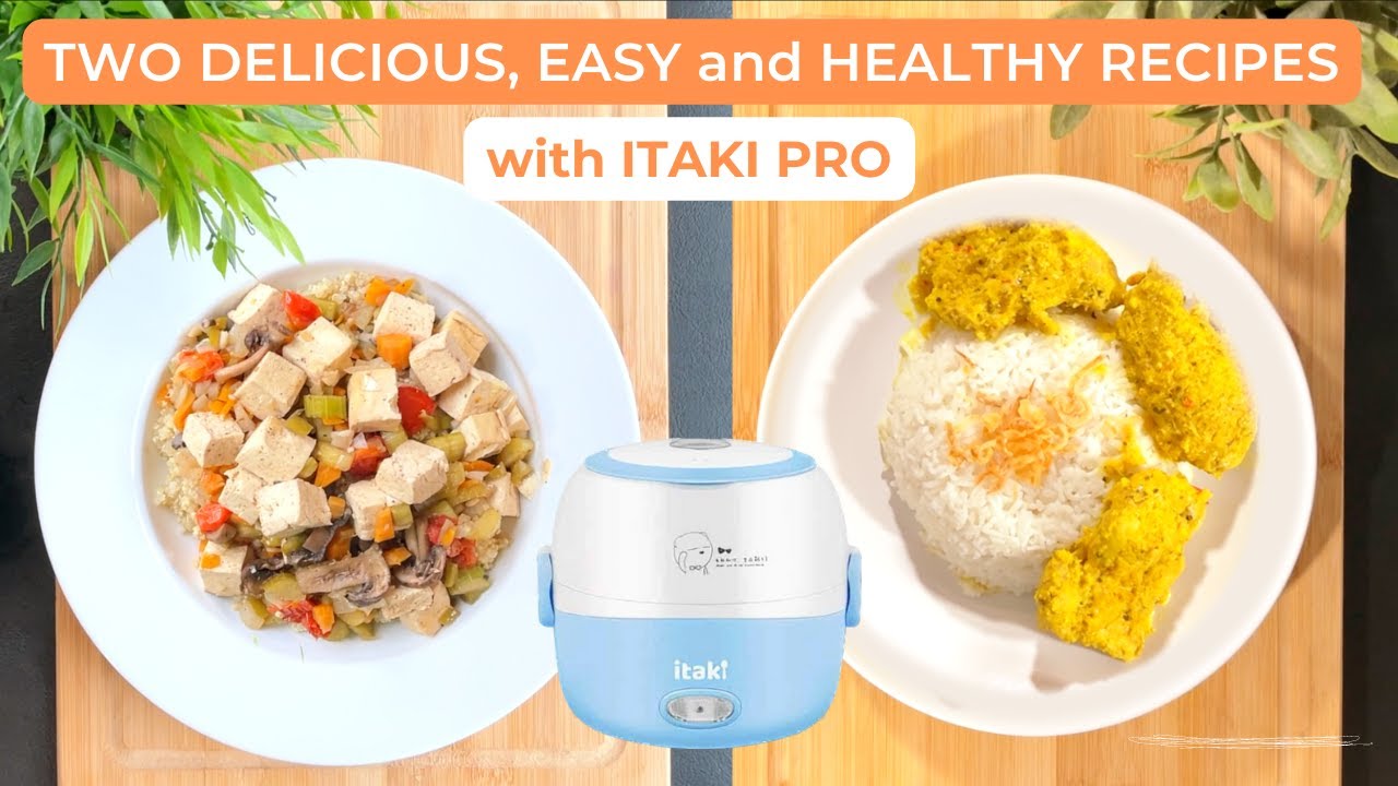 30 Minutes Meals | Two Healthy Lunch Ideas | Cooking with Itaki Pro Lunchbox 30 Minutes Meals | Two Healthy Lunch Ideas | Cooking with Itaki Pro Lunchbox