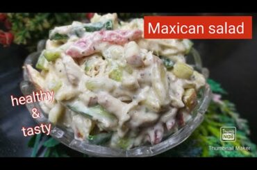 maxican salad | healthy salad recipe |saimas kitchenette
