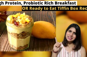 High Protein, Probiotic Rich Breakfast OR Ready To Eat Tiffin Box Recipe | Healthy Tasty Meal