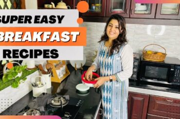 Super simple and healthy breakfast Recipes/Easy Breakfast Recipes/Mess free kitchen recipes