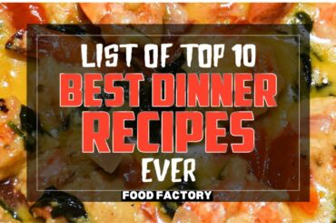Top 10 Best Dinner Recipes Ever#shorts
