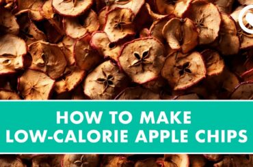 How To Make Low-Calorie Apple Chips | Recipes | Sharecare