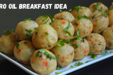 Healthy Breakfast Idea That You Will Love | Zero Oil Breakfast Recipe | Healthy Indian Breakfast