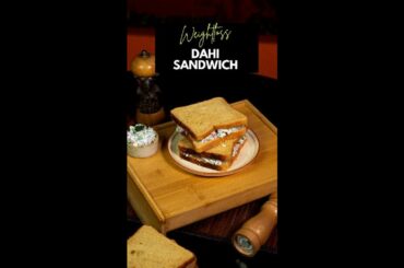 Weight Loss Dahi Sandwich Recipe ( Healthy Diet ) - Dietitian Mac Singh