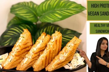 High Protein Vegan Sandwich| Healthy Veg Sandwich #shorts #proteinsandwich #healthy #weightloss