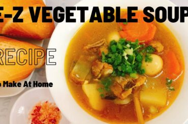 E-Z Vegetable Soup - Sensational Soups And Healthy Recipes