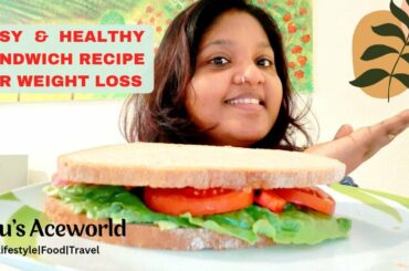 Healthy, Easy and Tasty SANDWICH RECIPE|WEIGHTLOSS Recipe|Balanced Protein-Rich Breakfast Recipe