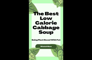 Healthy, low calorie delicious cabbage soup. Substitute for 2 meals a day to lose weight quickly.
