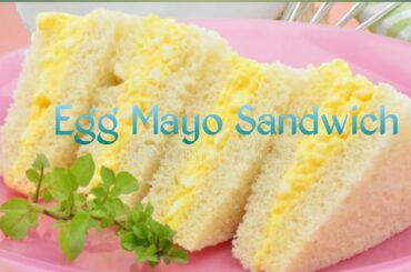 Egg Mayo Sandwich Recipe || Healthy and Yammy Egg Mayo Sandwich Recipe at Home