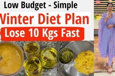 Low Budget Diet Plan To Lose Weight Fast For Winters In Hindi | Simple - Easy Diet Plan | Fat to Fab