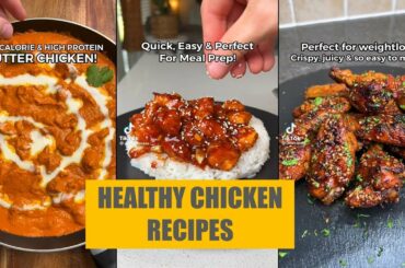 Best Healthy Chicken Recipes from TikTok