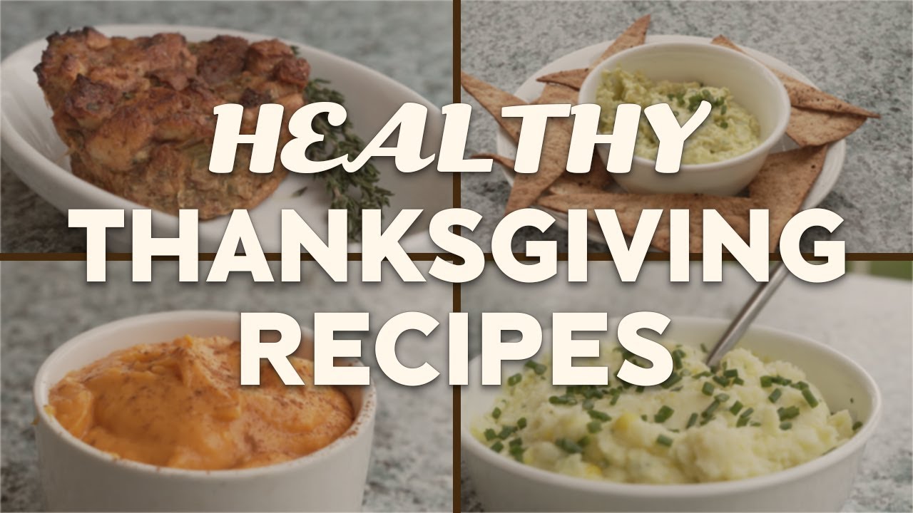 4 Thanksgiving Side Dishes | Healthy Recipes 4 Thanksgiving Side Dishes | Healthy Recipes