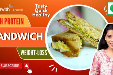 High Protein Veg Sandwich Recipe |  Healthy Sandwich For Weight Loss-Paneer and Chickpea Sandwich |