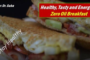 Easy to make Healthy Breakfast Ideas | Pakistani breakfast (Recipe # 14) | Zero oil Egg Sandwich