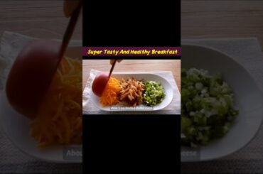 Super tasty and healthy Breakfast Recipe.#shorts