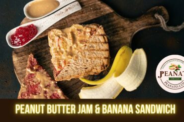 Peanut Butter Jam & Banana Sandwich | Peanato |Peanut Butter | Weight Loss Recipe | Weight Loss Diet
