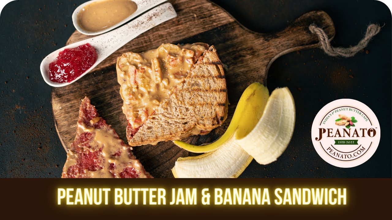Peanut Butter Jam & Banana Sandwich | Peanato |Peanut Butter | Weight Loss Recipe | Weight Loss Diet Peanut Butter Jam & Banana Sandwich | Peanato |Peanut Butter | Weight Loss Recipe | Weight Loss Diet