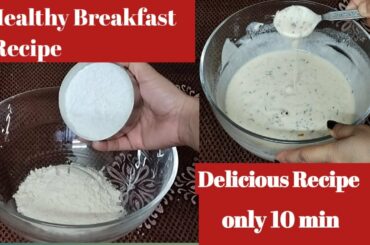 10 min breakfast recipe| Healthy Breakfast | Easiest Breakfast with wheat flour | Morning Breakfast