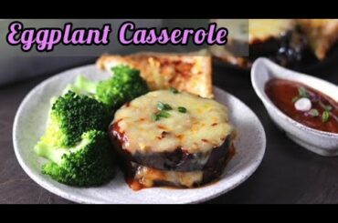 Cheesy Eggplant Casserole | Healthy Low Carb Vegetarian Dinner Recipe for Christmas & Thanksgiving