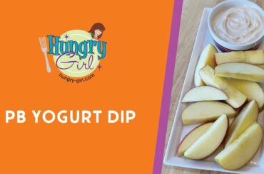 How to Make Hungry Girl’s PB Yogurt Dip (2-Ingredient Snack Hacks, Part 6) // #shorts