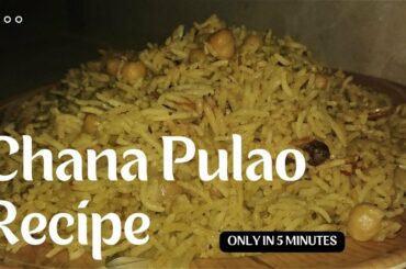 Chana Pulao Recipe | Hyderabad ki Mashoor Chana Pulao Recipe | Chana Pulao By Akbari