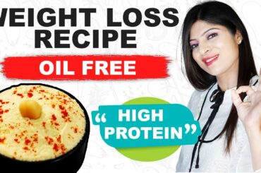 Weight loss Recipe for fast weight loss| Lose 10 kg Fast| High protein|No oil| Dr Shikha Singh hindi