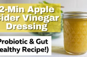 Apple Cider Vinegar Recipes: Salad Dressing