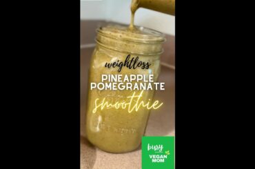 Smoothie For Weight Loss Recipes (pineapple & pomegranate)