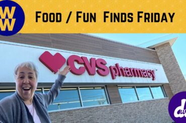 Weight Watchers | Food and Fun Finds Friday | Low point snacks and treats at CVS #weightwatchers