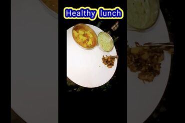 healthy lunch #shorts #short #viral #youtubeshorts #trending #foodie