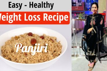 Healthy Panjiri Recipe For Weight Loss In Winters | Benefits, Uses In Hindi | Fat to Fab