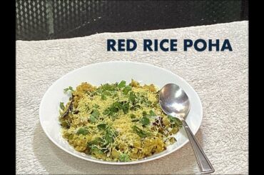 Red Rice Poha Recipe I Red Poha Recipe I Healthy Weight Loss Recipe I Vid 348 I