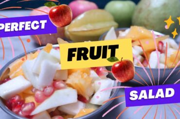 How to make Fruit Salad | Easy Recipe | Healthy salad