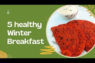 Healthy Breakfast Recipes | Kids Lunch box recipes | Winter Special recipes