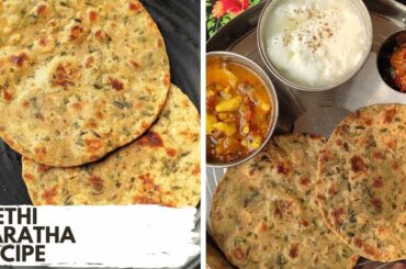 Methi Paratha | Methi Ka Paratha | Healthy Recipes | Paratha Recipe | Lunch Recipes | Indian Breads