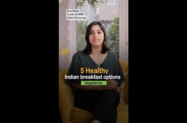 5 Healthy Indian Breakfasts Options Vegetarian #shorts