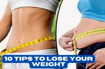 10 Tips to Help You Lose Weight Fast and Easily #weightloss #shortsfeed