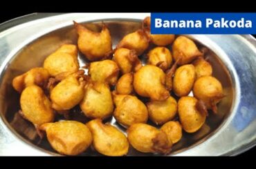 Banana Pakoda Recipe | Healthy Snacks Recipe| Healthy Breakfast Recipe