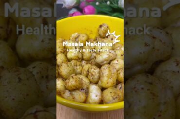 Masala Makhana Recipe | Healthy & tasty snacks for weight loss | Phool makhan masala #shorts #viral