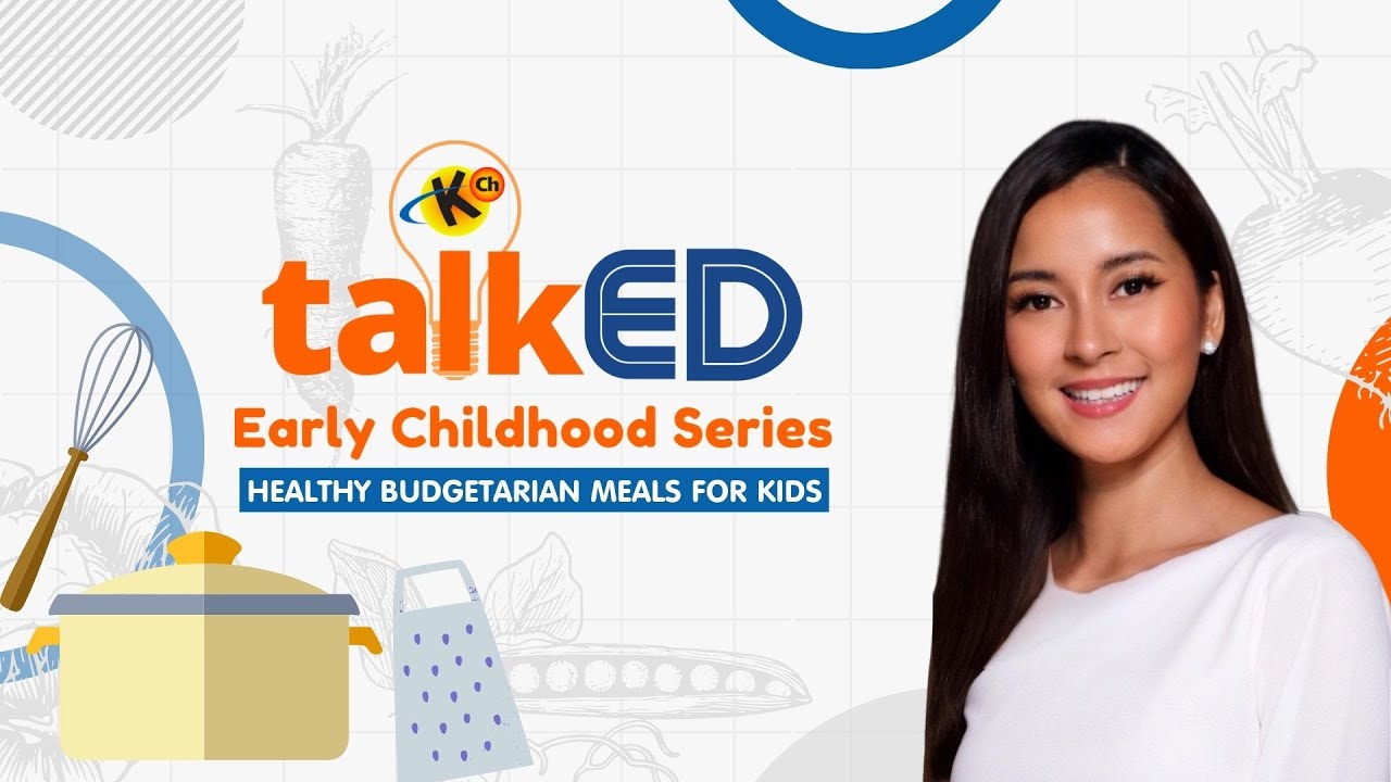 Healthy Recipes | Healthy Budgetarian Meals for Kids | TalkED: Early Childhood Series Healthy Recipes | Healthy Budgetarian Meals for Kids | TalkED: Early Childhood Series