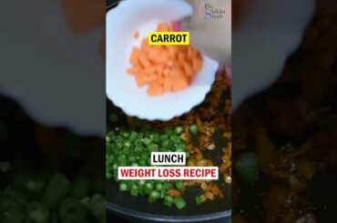 Lunch Recipe for fast weight loss | Diet to lose weight | Dal Recipe | #shorts| #drshikhasinghshorts