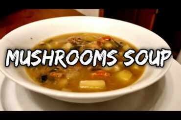 Mushrooms Soup Recipe | Easy Healthy Food #souprecipe