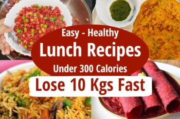 5 Lunch Recipes For Fast Weight Loss | Healthy Lunch Recipes | Lose Weight Fast 10 Kgs