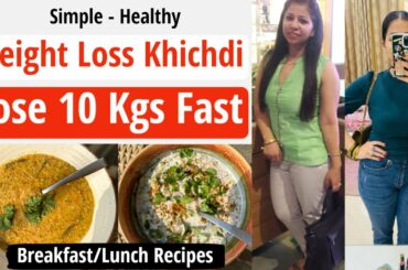 Khichdi Recipe For Weight Loss In Winter | Healthy Breakfast/Lunch Recipes In Hindi | Fat to Fab
