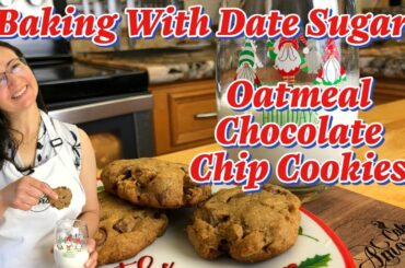 Oatmeal Chocolate Chip Cookies with Date Sugar Easy Recipe for Christmas Cookies #shorts