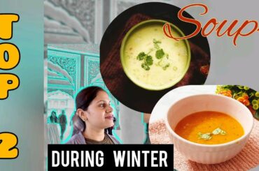 Top soups for winter | healthy recipes #soups #eathealthystayhealthy #cleaneating