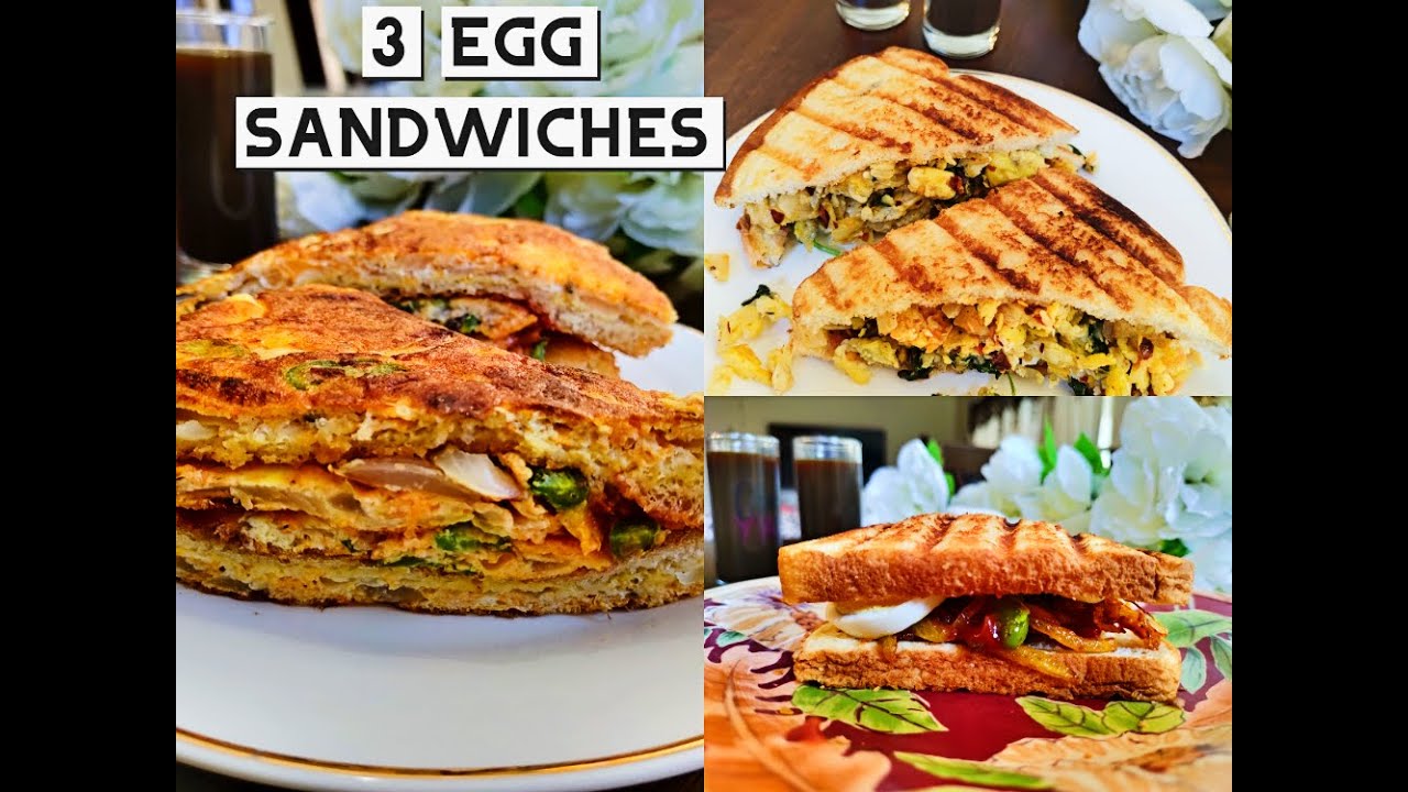 3 Easy Egg Sandwich Recipes – PART 3 |Quick Breakfast Ideas 3 Easy Egg Sandwich Recipes - PART 3 |Quick Breakfast Ideas