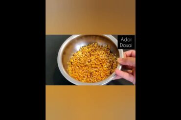 Adai dosai recipe | Healthy Breakfast dinner recipe | adai dosa #shorts