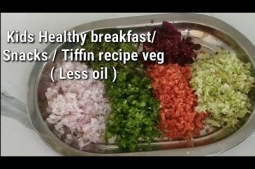 High protein breakfast /Snacks recipe - Instant Veg Tiffin recipe for kids - Tiffin recipes